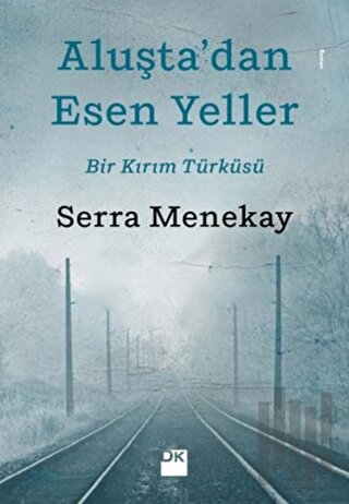 Aluşta’dan Esen Yeller | Kitap Ambarı
