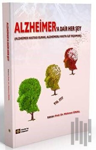 Alzheimer'a Dair Her Şey | Kitap Ambarı