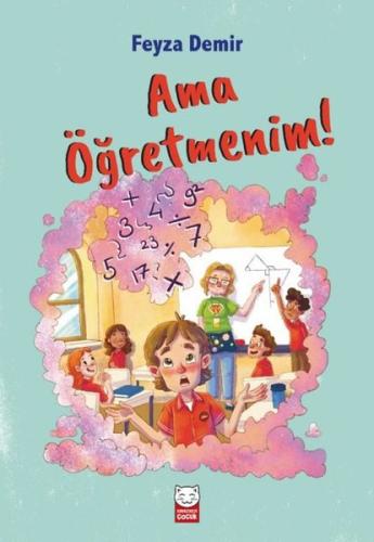Ama Öğretmenim! | Kitap Ambarı
