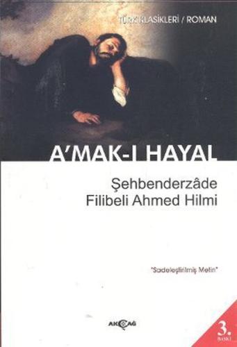 A'mak-ı Hayal (Sadeleştirilmiş Metin) | Kitap Ambarı