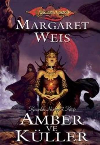 Amber ve Küller / Karanlık Havari Serisi 1. Kitap | Kitap Ambarı