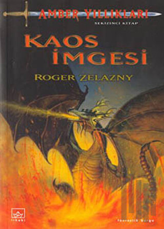 Amber Yıllıkları 8. Kitap: Kaos İmgesi