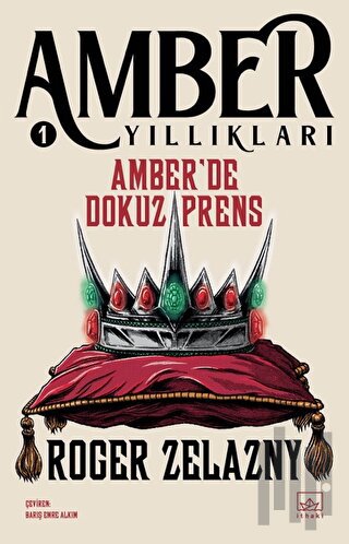 Amber'de Dokuz Prens - Amber Yıllıkları 1 | Kitap Ambarı