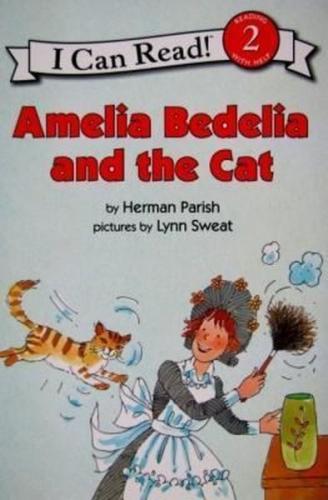 Amelia Bedelia and the Cat (I Can Read Level 2)