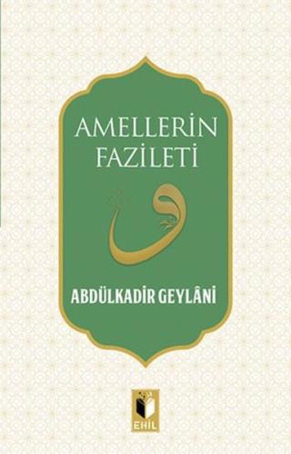 Amellerin Fazileti | Kitap Ambarı