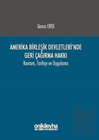 Amerika Birleşik Devletleri'nde Geri Çağırma Hakkı