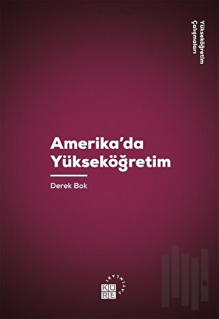 Amerika'da Yükseköğretim | Kitap Ambarı