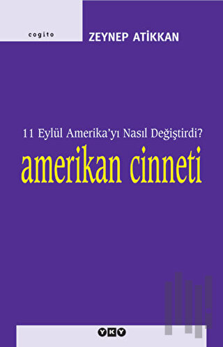 Amerikan Cinneti 11 Eylül Amerika’yı Nasıl Değiştiridi?