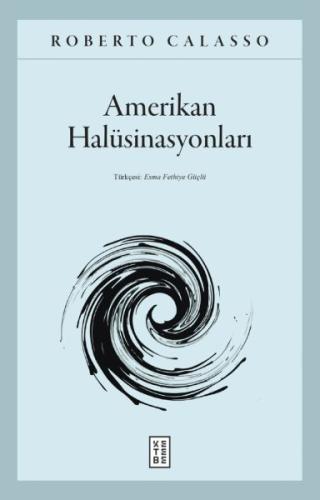 Amerikan Halüsinasyonları | Kitap Ambarı