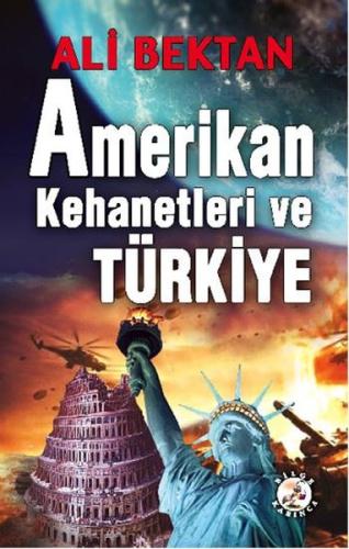 Amerikan Kehanetleri ve Türkiye | Kitap Ambarı