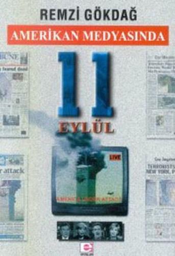 Amerikan Medyasında 11 Eylül