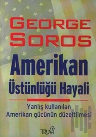 Amerikan Üstünlüğü Hayali