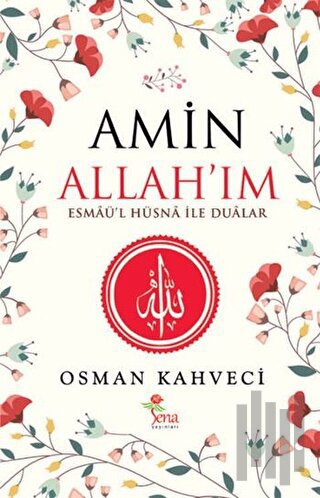 Amin Allah'ım | Kitap Ambarı