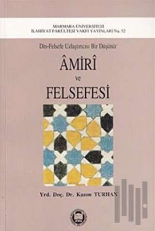 Amiri ve Felsefesi