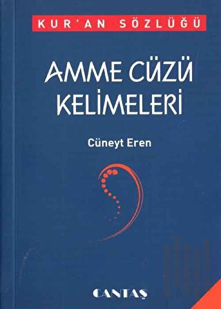 Amme Cüzü Kelimeleri - Kur'an Sözlüğü (Cep Boy)
