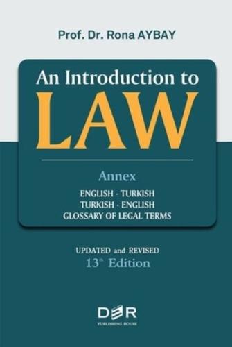 An Introduction to Law (Ciltli)