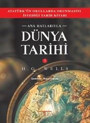 Ana Hatlarıyla Dünya Tarihi - 3 | Kitap Ambarı