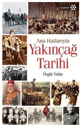 Ana Hatlarıyla Yakınçağ Tarihi | Kitap Ambarı