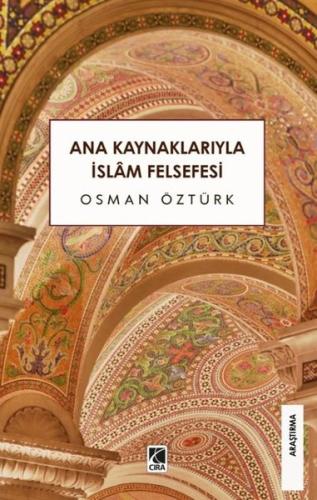 Ana Kaynaklarıyla İslam Felsefesi | Kitap Ambarı