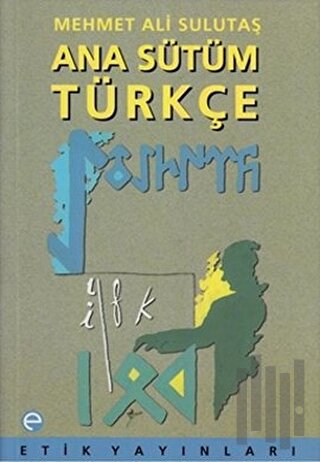 Ana Sütüm Türkçe | Kitap Ambarı