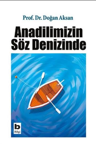 Anadilimizin Söz Denizinde | Kitap Ambarı