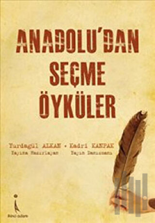 Anadolu’dan Seçme Öyküler
