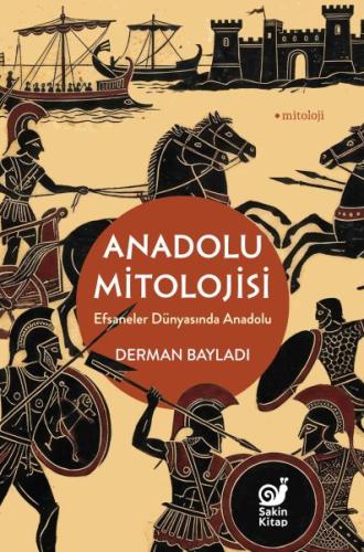 Anadolu Mitolojisi | Kitap Ambarı