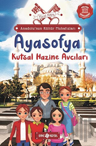 Anadolu’nun Kültür Muhafızları - 5 Ayasofya | Kitap Ambarı