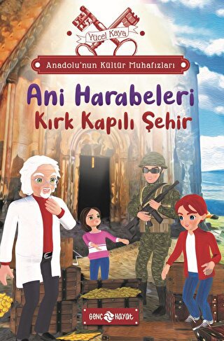 Anadolu’nun Kültür Muhafızları - 8 Ani Harabeleri | Kitap Ambarı