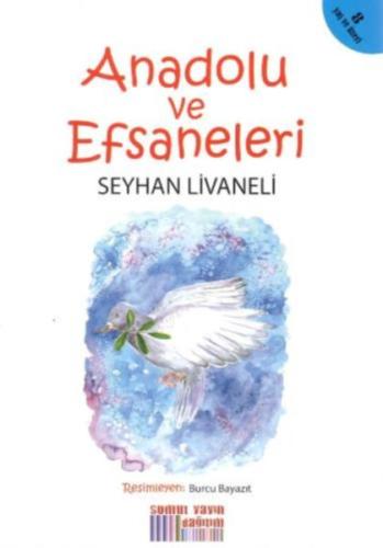 Anadolu ve Efsaneleri | Kitap Ambarı