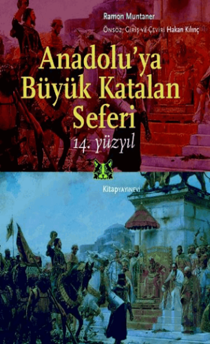 Anadolu’ya Büyük Katalan Seferi | Kitap Ambarı
