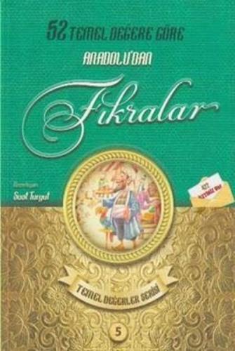 Anadolu'dan Fırkalar-Temel Değerler Serisi 5