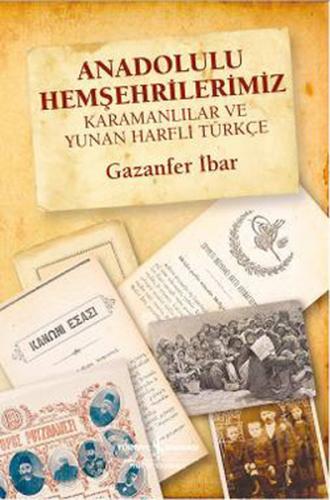 Anadolulu Hemşehrilerimiz-Karamanlı