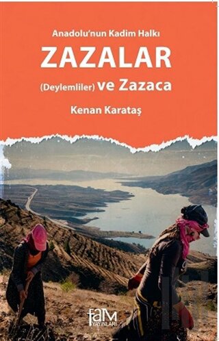 Anadolu'nun Kadim Halkı Zazalar | Kitap Ambarı