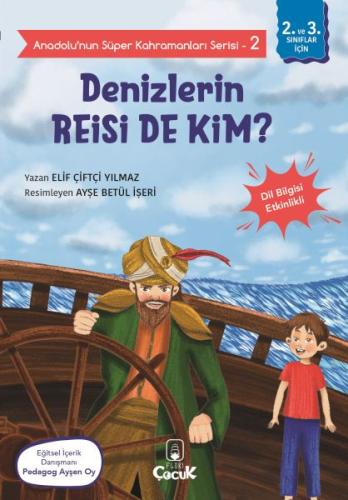 Denizlerin Reisi De Kim? - Anadolu’nun Süper Kahramanları Serisi 2 | K
