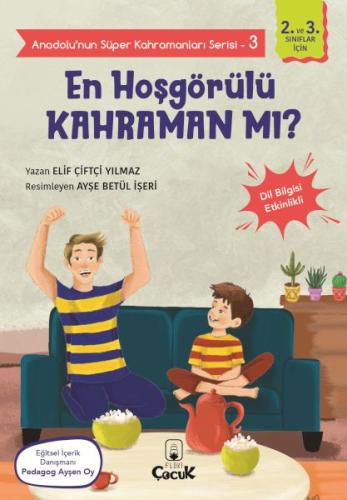 En Hoşgörülü Kahraman mı? - Anadolu’nun Süper Kahramanları Serisi 3 | 