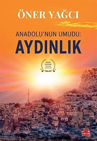 Anadolu'nun Umudu: Aydınlık | Kitap Ambarı