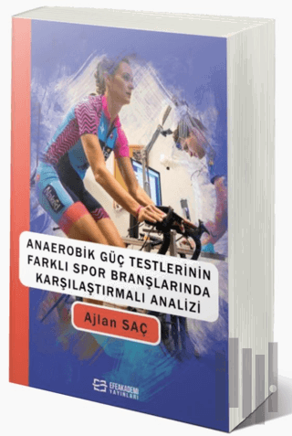 Anaerobik Güç Testlerinin Farklı Spor Branşlarında Karşılaştırmalı Analizi