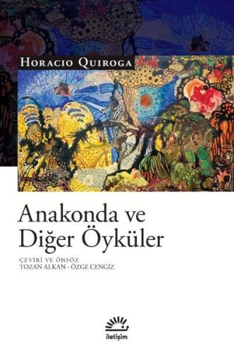 Anakonda ve Diğer Öyküler | Kitap Ambarı