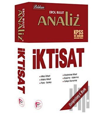Analiz İktisat 2016 KPSS ve Kurum Sınavlarına Yönelik