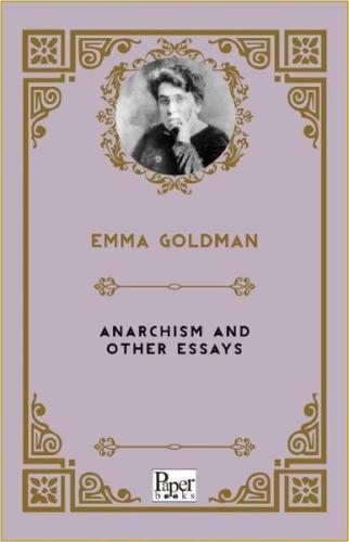 Anarchism and Other Essays