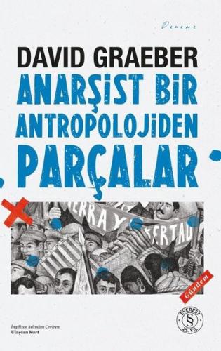Anarşist Bir Antropolojiden Parçalar