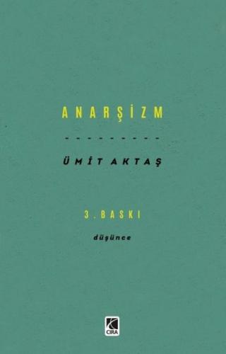 Anarşizm - Düşünce