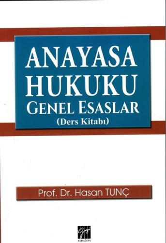 Anayasa Hukuku Genel Esaslar-Ders Kitabı