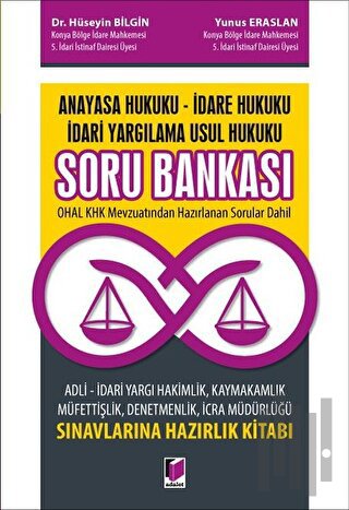 Anayasa Hukuku İdare Hukuku İdari Yargılama Usul Hukuku Soru Bankası