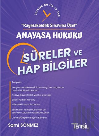 Anayasa Hukuku Süreler ve Hap Bilgiler - Kaymakamlık Sınavına Özel