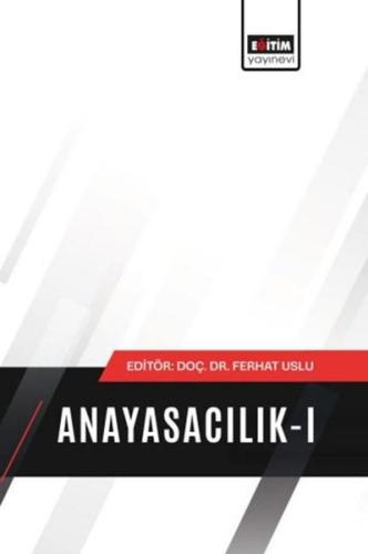 Anayasacılık 1 | Kitap Ambarı