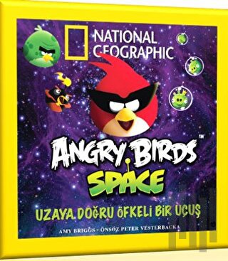 Angry Birds Space - Uzaya Doğru Öfkeli Bir Uçuş | Kitap Ambarı