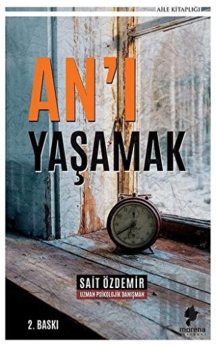 An'ı Yaşamak | Kitap Ambarı