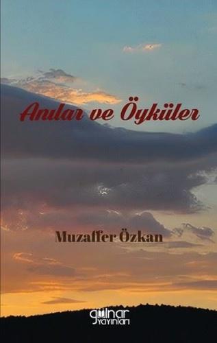 Anılar ve Öyküler